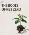 The Roots of Net Zero cover