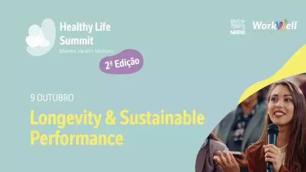 Healthy Life Summit saúde mental longevidade performance sustentável